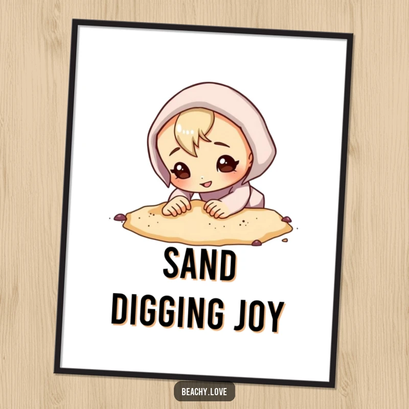 Funny digital art print of a curious character digging in the sand with a determined grin, evoking a sense of adventure and playful discovery.