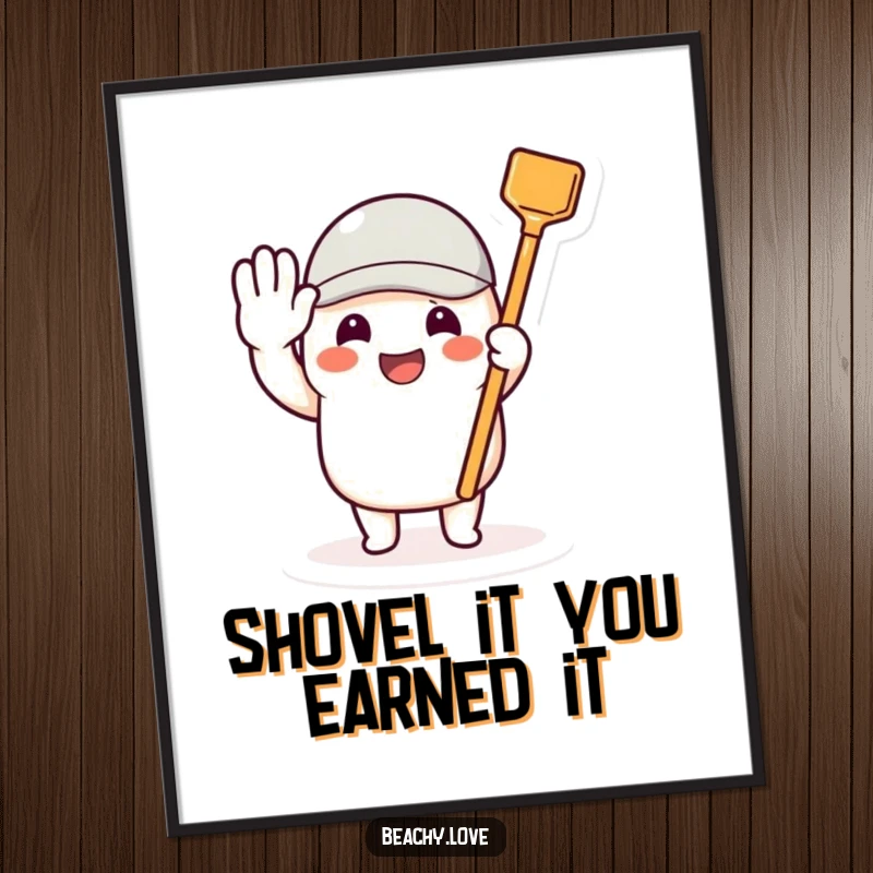Funny Free Printable Wall Art: A beaming character gives a cheerful salute while holding a tiny toy shovel.