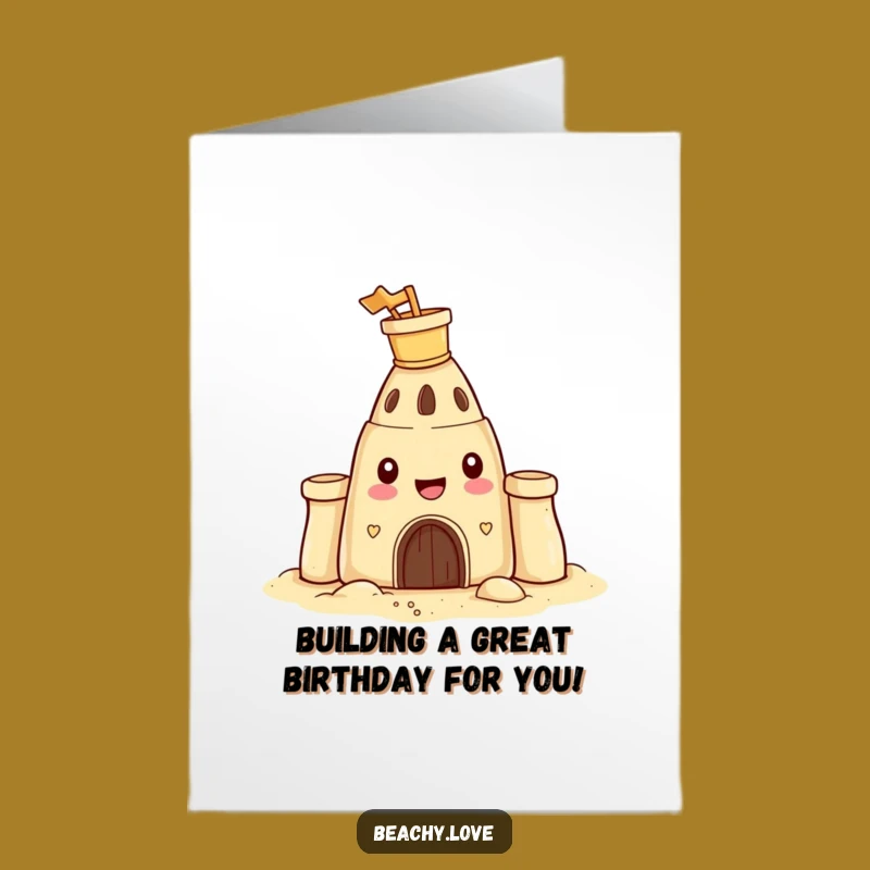 Free Printable Birthday Card: Happy Sandcastle Builds a Hilarious Birthday! DIY downloadable.