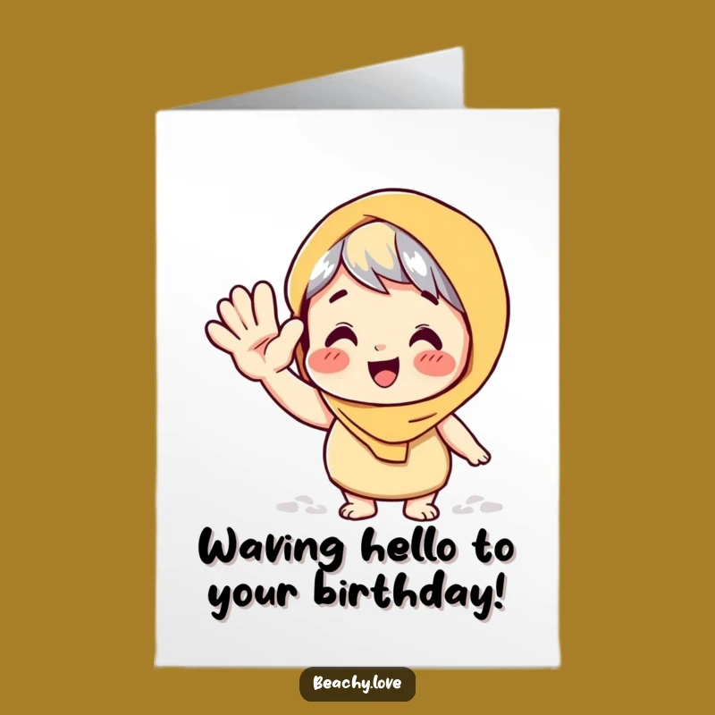 Free Printable Bday Card: Waving Character Sandy Hand Funny Download