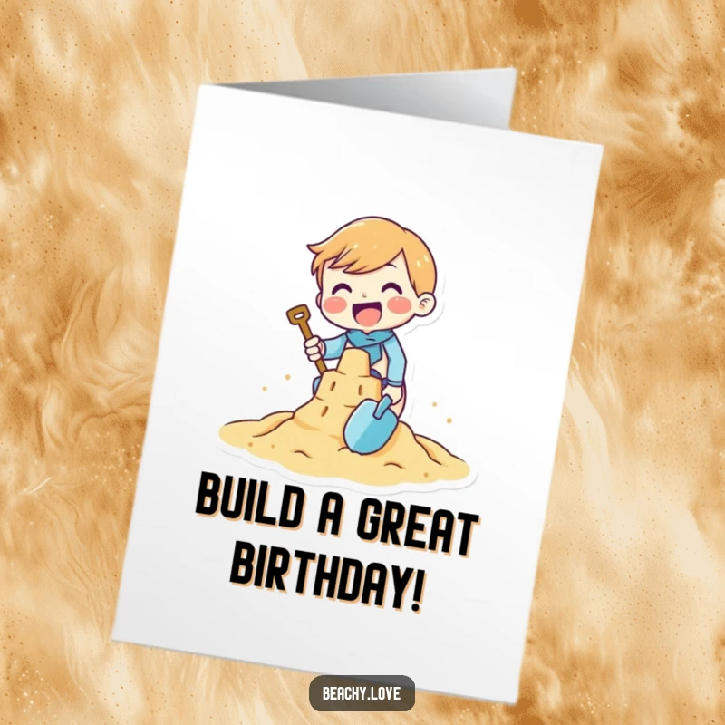 Funny free printable birthday card of a tiny character gleefully building a sandcastle with a tiny shovel, ready for birthday fun.