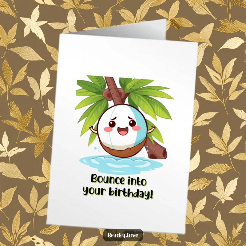 Funny Free Printable Birthday Card: Cheerful beach ball comically bouncing off a grumpy coconut, birthday chaos.