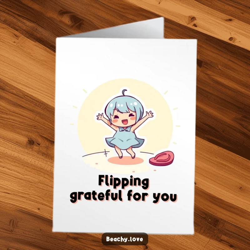 Funny Free Printable Thank You Card: Cheerful character dancing around a flip-flop, expressing gratitude with glee.