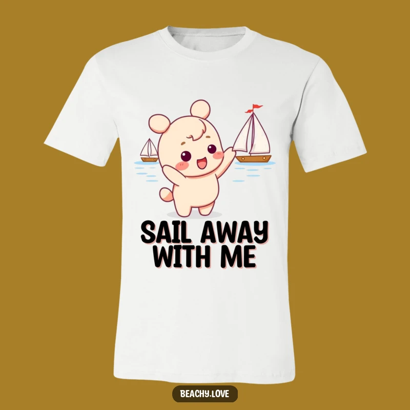 Funny Kawaii Sailboat Tee - Hilarious Adventure Bound T-Shirt!